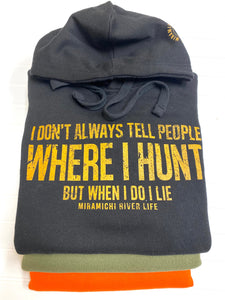 MRL Unisex Hoodie - "WHERE I HUNT" 3 Colors