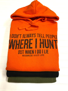 MRL Unisex Hoodie - "WHERE I HUNT" 3 Colors