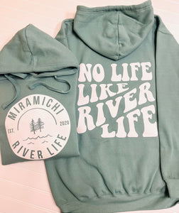 MRL Unisex Hoodie - ‘NO LIFE LIKE RIVER LIFE’ Saying on back, Circle Logo on front - SAGE GREEN