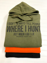 MRL Unisex Hoodie - "WHERE I HUNT" 3 Colors